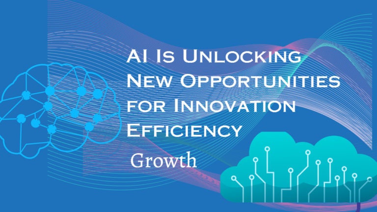 AI Is for Innovation, Efficiency, and Growth.