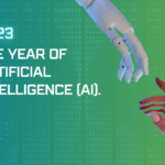 AI Takes Over 2023: The Year of Artificial Intelligence (AI).