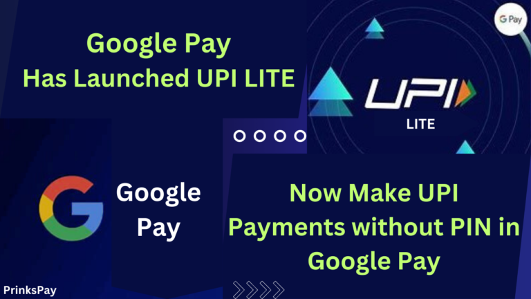 Google Pay has Launched UPI Lite